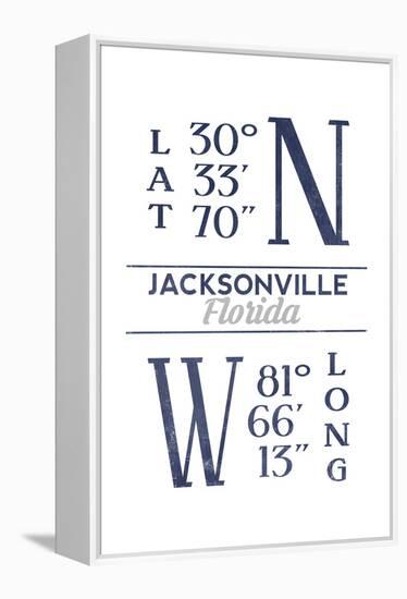 Jacksonville, Florida - Latitude and Longitude (Blue)-Lantern Press-Framed Stretched Canvas