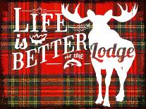 Life Is Better at the Lodge-Jacob Bates Abbott-Giclee Print