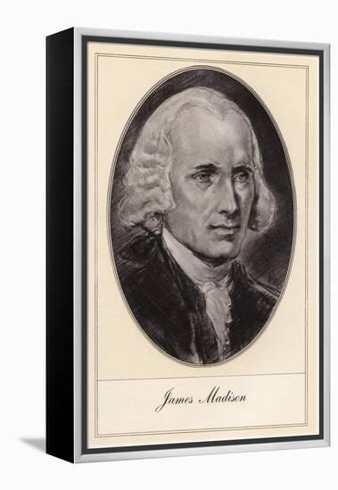 James Madison, Fourth President of the United States-Gordon Ross-Framed Premier Image Canvas