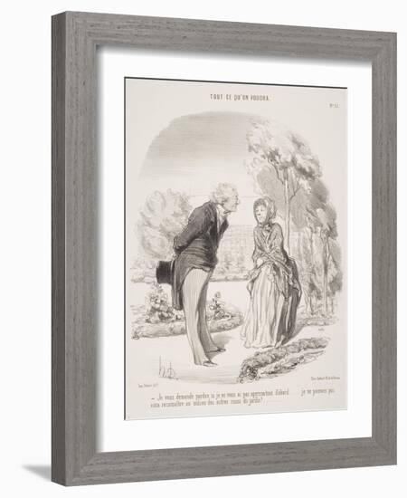 Je Vous Demande Pardon Si Je Ne Vous Ai Pas Aperçue Tout D'Abord.....-Honore Daumier-Framed Giclee Print