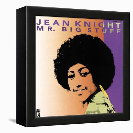 Jean Knight - Mr. Big Stuff-null-Framed Stretched Canvas