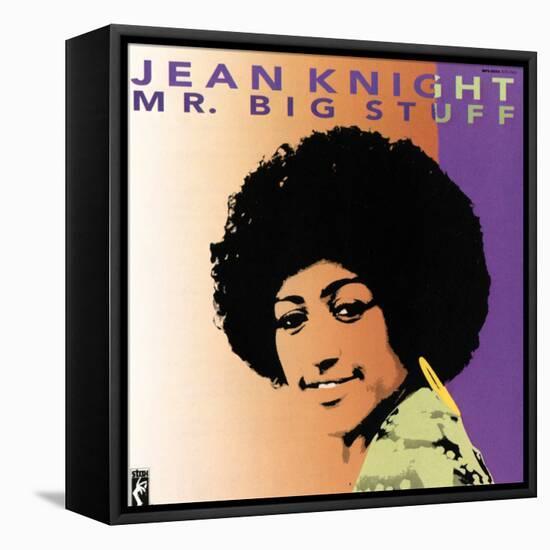 Jean Knight - Mr. Big Stuff-null-Framed Stretched Canvas