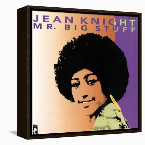 Jean Knight - Mr. Big Stuff-null-Framed Stretched Canvas