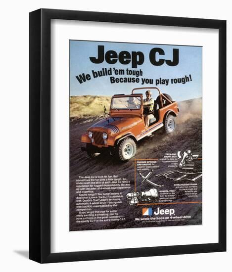 Jeep CJ - We Build 'Em Tough-null-Framed Premium Giclee Print