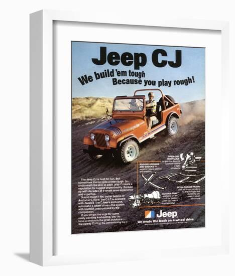 Jeep CJ - We Build 'Em Tough-null-Framed Premium Giclee Print