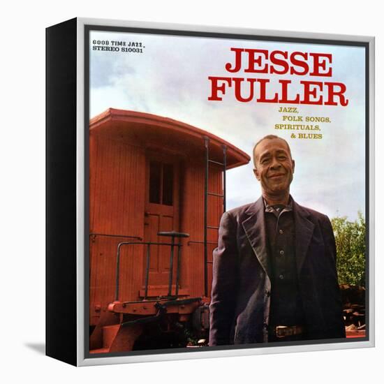 Jesse Fuller - Jazz, Folk Songs, Spirituals and Blues-null-Framed Stretched Canvas