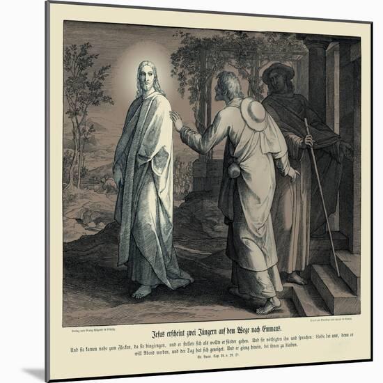 Jesus appears to two disciples, Gospel of Luke-Julius Schnorr von Carolsfeld-Mounted Giclee Print