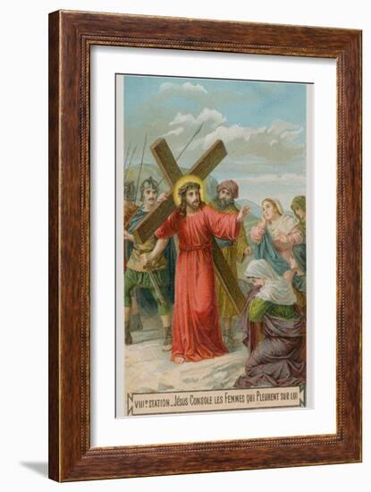 Jesus Consoles the Women Who are Weeping for Him. the Eighth Station of the Cross-null-Framed Giclee Print