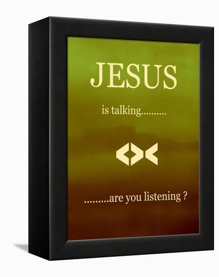 Jesus Is Talking-Ruth Palmer 2-Framed Stretched Canvas