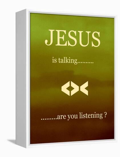 Jesus Is Talking-Ruth Palmer 2-Framed Stretched Canvas