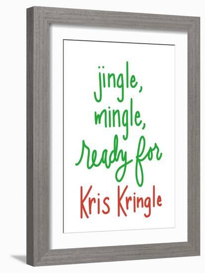Jingle Mingle Kris Kringle-Sd Graphics Studio-Framed Art Print