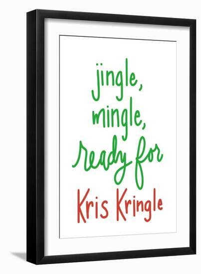 Jingle Mingle Kris Kringle-Sd Graphics Studio-Framed Art Print