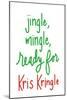 Jingle Mingle Kris Kringle-Sd Graphics Studio-Mounted Art Print