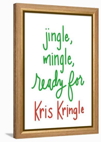 Jingle Mingle Kris Kringle-Sd Graphics Studio-Framed Stretched Canvas