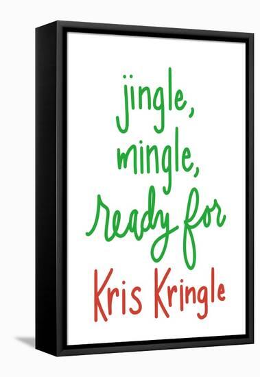 Jingle Mingle Kris Kringle-Sd Graphics Studio-Framed Stretched Canvas