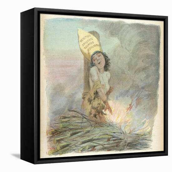 Joan of Arc Burned at the Stake in Rouen on 30 May 1431-A. Willette-Framed Premier Image Canvas