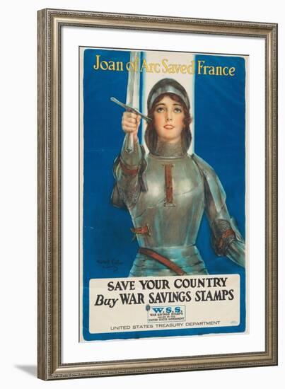 "Joan of Arc Saved France: Save Your Country, Buy War Savings Stamps", 1918-William Haskell Coffin-Framed Giclee Print