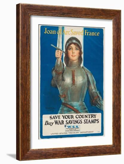 "Joan of Arc Saved France: Save Your Country, Buy War Savings Stamps", 1918-William Haskell Coffin-Framed Giclee Print