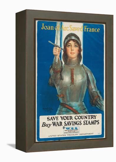 "Joan of Arc Saved France: Save Your Country, Buy War Savings Stamps", 1918-William Haskell Coffin-Framed Premier Image Canvas