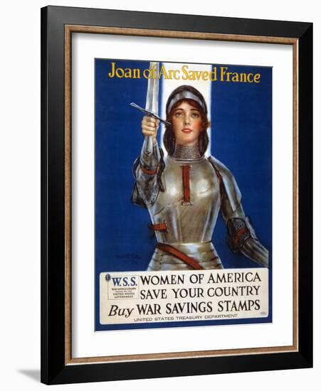 Joan of Arc Saved France - Women of America, Save Your Country, 1918-Haskell Coffin-Framed Giclee Print
