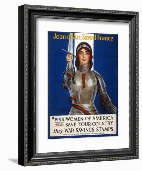 Joan of Arc Saved France - Women of America, Save Your Country, 1918-Haskell Coffin-Framed Giclee Print