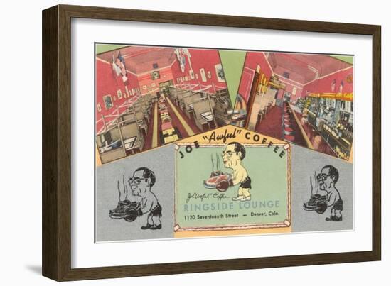 Joe Awful Coffee Ringside Lounge, Denver, Colorado-null-Framed Art Print