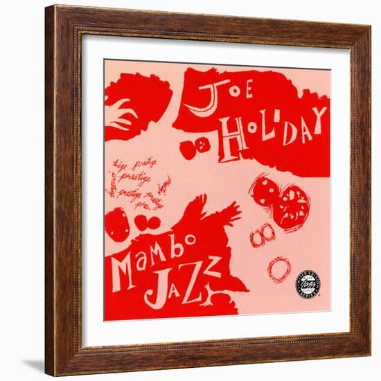 Joe Holiday - Mambo Jazz-null-Framed Art Print