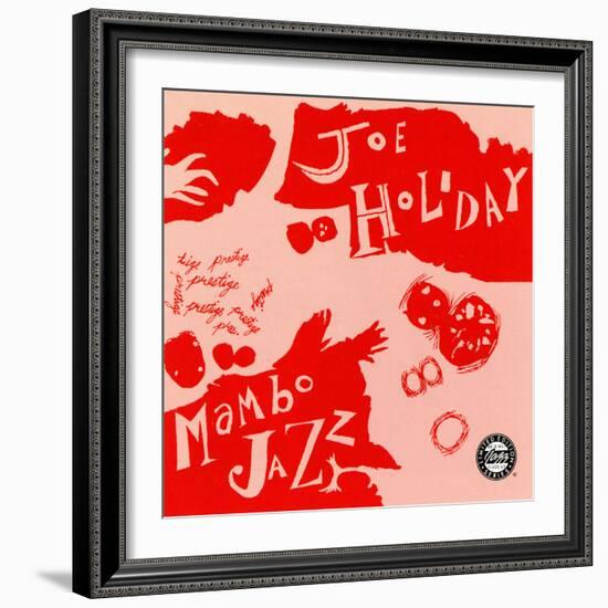 Joe Holiday - Mambo Jazz-null-Framed Art Print