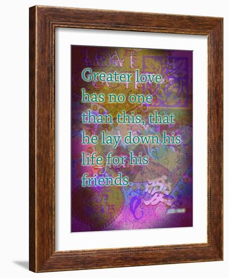 John 15:13-Cathy Cute-Framed Giclee Print