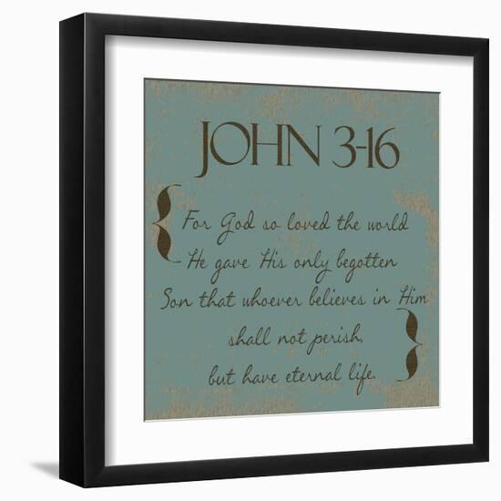 John 3-16-Taylor Greene-Framed Art Print