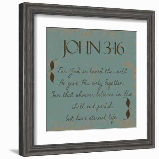 John 3-16-Taylor Greene-Framed Art Print