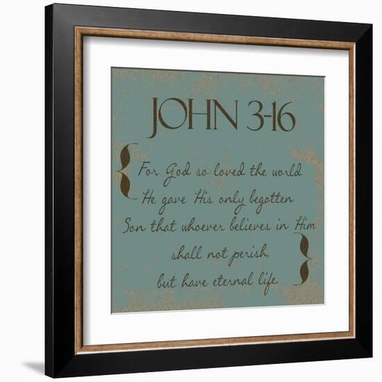 John 3-16-Taylor Greene-Framed Art Print