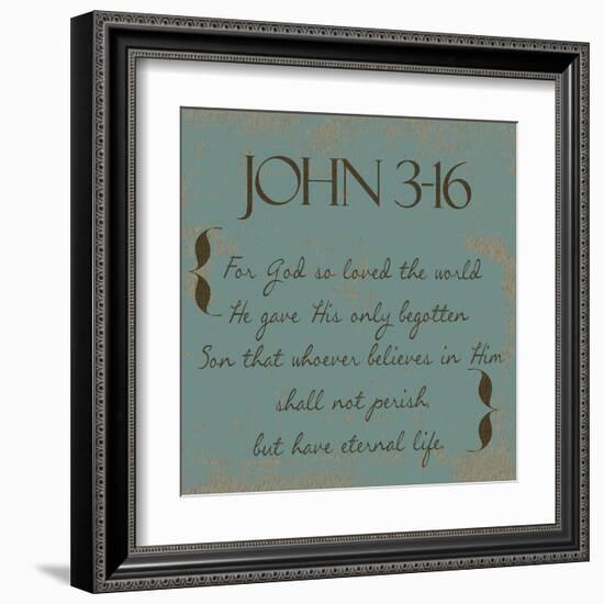 John 3-16-Taylor Greene-Framed Art Print