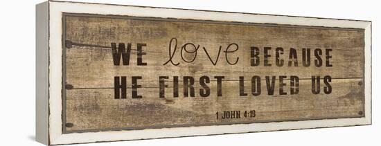 John 4.19-Erin Clark-Framed Premier Image Canvas