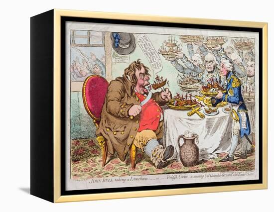 John Bull Taking a Luncheon, or British Cooks, Cramming Old Grumble-Gizzard with Bonne-Chere,…-James Gillray-Framed Premier Image Canvas