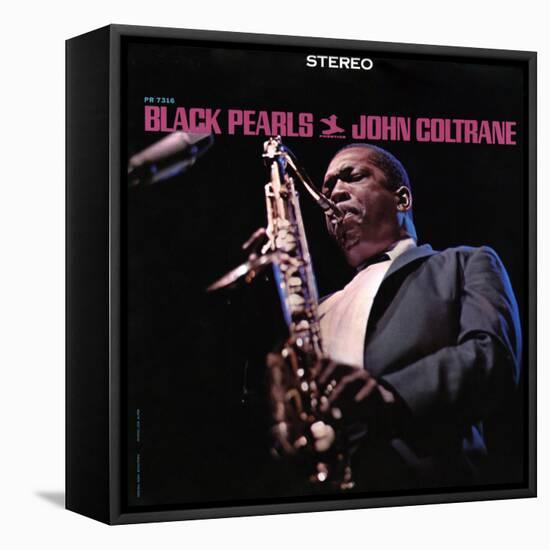 John Coltrane - Black Pearls-null-Framed Stretched Canvas