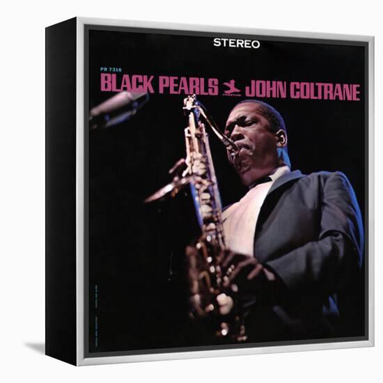 John Coltrane - Black Pearls-null-Framed Stretched Canvas