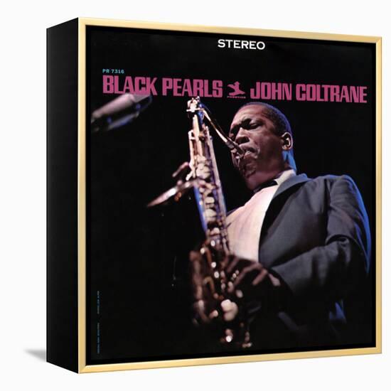 John Coltrane - Black Pearls-null-Framed Stretched Canvas