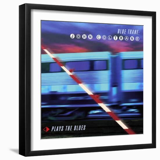 John Coltrane - Blue Trane: John Coltrane Plays the Blues-null-Framed Art Print