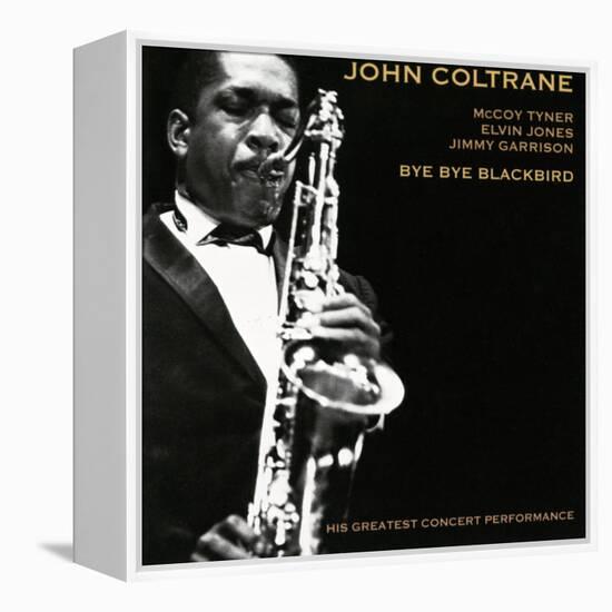 John Coltrane - Bye Bye Blackbird-null-Framed Stretched Canvas