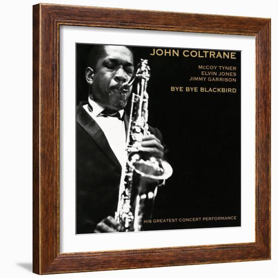 John Coltrane - Bye Bye Blackbird--Framed Art Print
