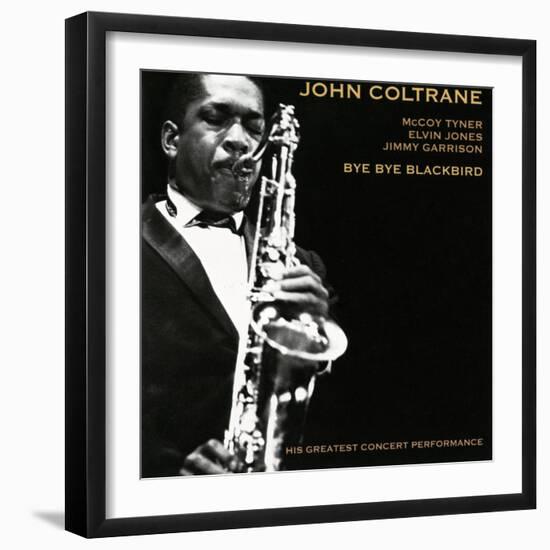 John Coltrane - Bye Bye Blackbird-null-Framed Art Print