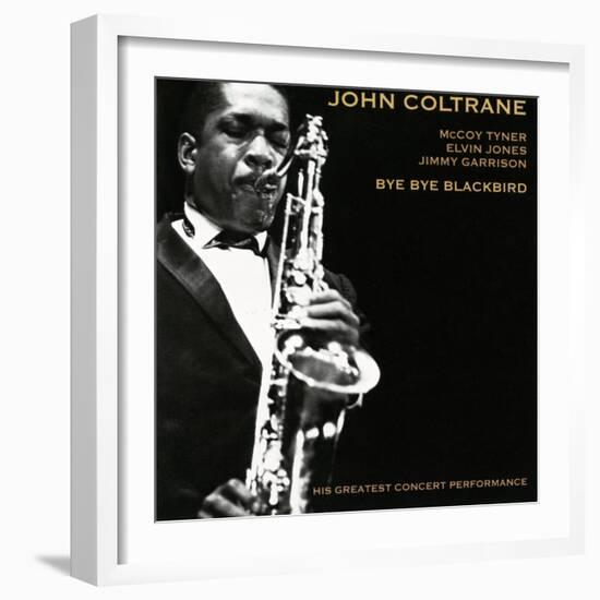 John Coltrane - Bye Bye Blackbird--Framed Art Print