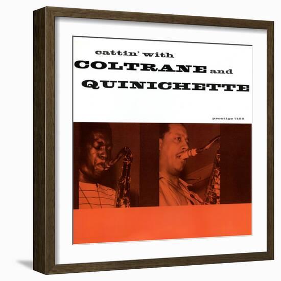 John Coltrane - Cattin' with Coltrane and Quinichette--Framed Art Print