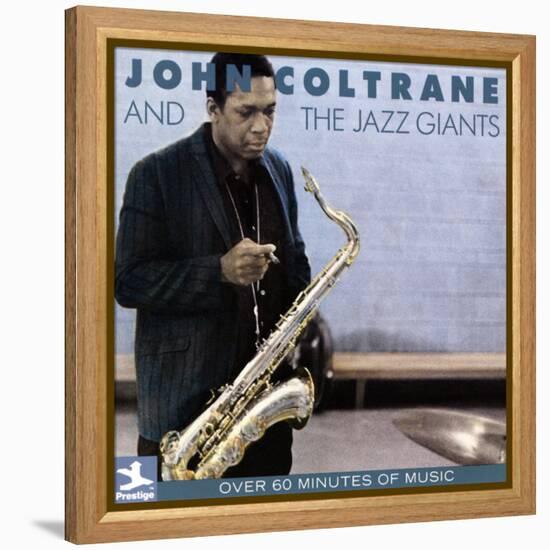 John Coltrane - John Coltrane and the Jazz Giants-null-Framed Stretched Canvas