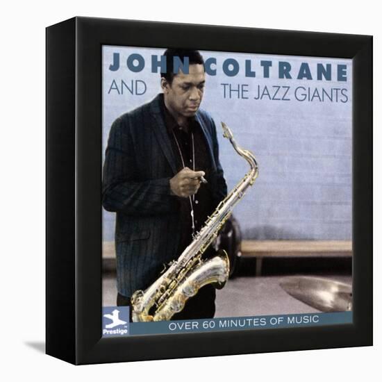 John Coltrane - John Coltrane and the Jazz Giants-null-Framed Stretched Canvas