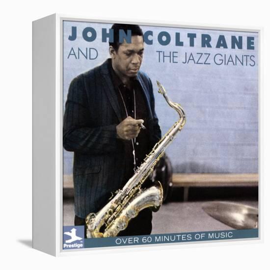 John Coltrane - John Coltrane and the Jazz Giants-null-Framed Stretched Canvas