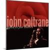 John Coltrane - John Coltrane Plays For Lovers-null-Mounted Art Print