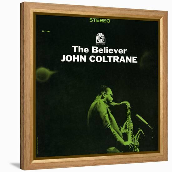 John Coltrane - The Believer-null-Framed Stretched Canvas