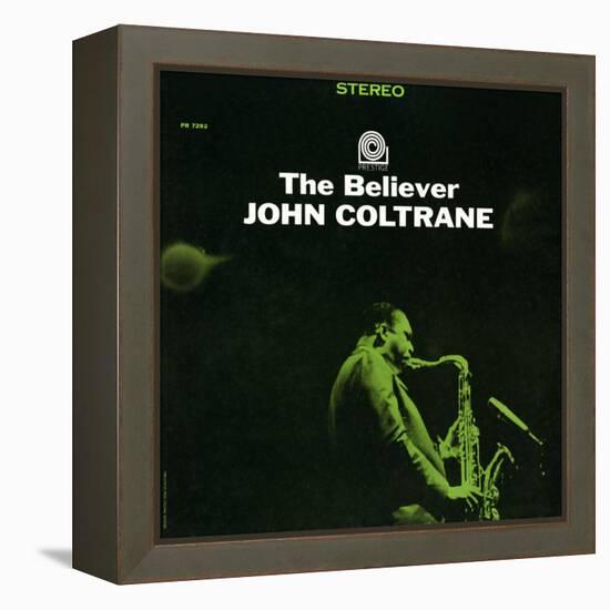 John Coltrane - The Believer-null-Framed Stretched Canvas